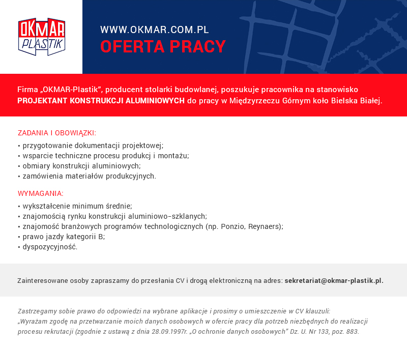 Oferta pracy na stanowisku konstruktor konstrukcji alumiowych w firmie OKMAR-PLASTIK